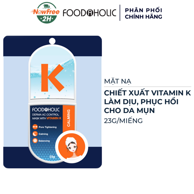 Mặt Nạ Foodaholic Vitamin K Se Lỗ Chân Lông, Làm Dịu Da 23g