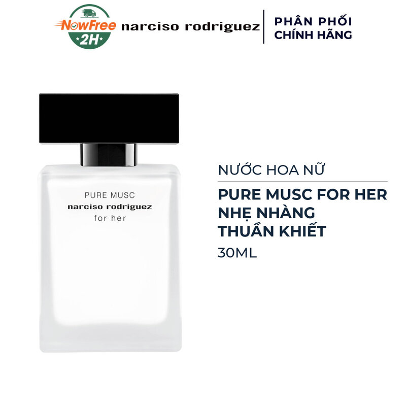 Nước Hoa Nữ Narciso Rodriguez Pure Musc For Her EDP 30ml