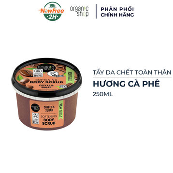 Tẩy Da Chết Toàn Thân Organic Shop Hương Cà Phê 250ml