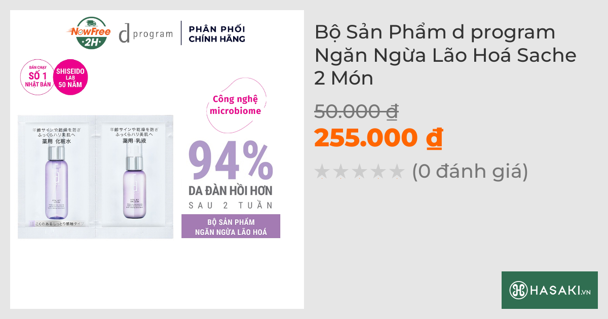 Bộ Sản Phẩm d program Ngăn Ngừa Lão Hoá Sache 2 Món