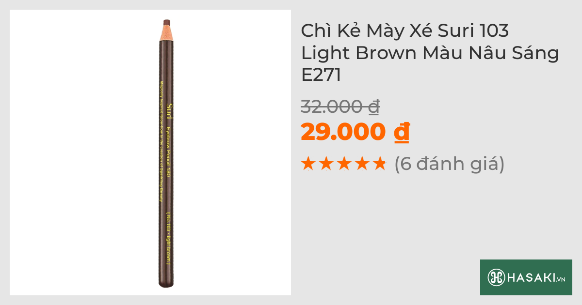 Chì Kẻ Mày Xé Suri 103 Light Brown Màu Nâu Sáng E271