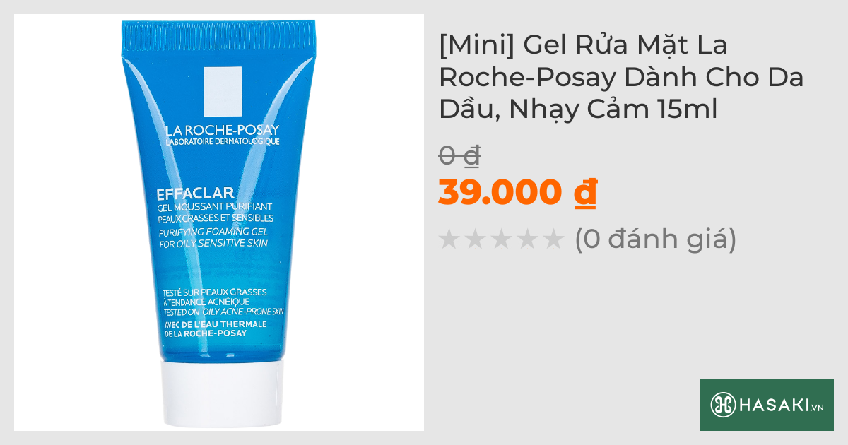 [Mini] Gel Rửa Mặt La Roche-Posay Dành Cho Da Dầu, Nhạy Cảm 15ml