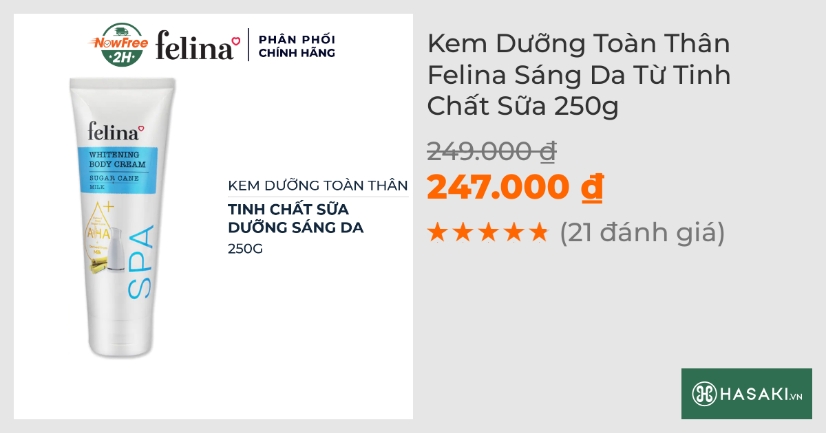 Kem Dưỡng Toàn Thân Felina Sáng Da Từ Tinh Chất Sữa 250g