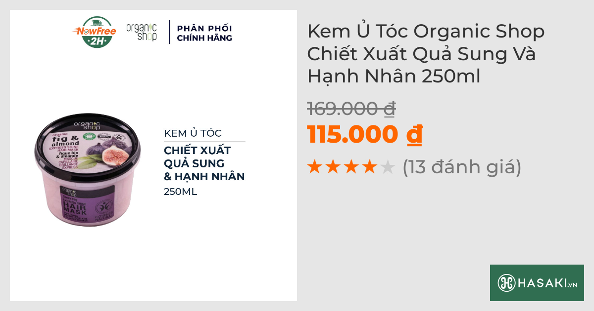 Kem Ủ Tóc Organic Shop Chiết Xuất Quả Sung Và Hạnh Nhân 250ml