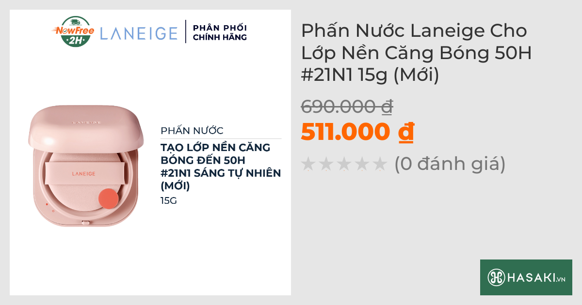 Phấn Nước Laneige Cho Lớp Nền Căng Bóng 50H #21N1 15g (Mới)