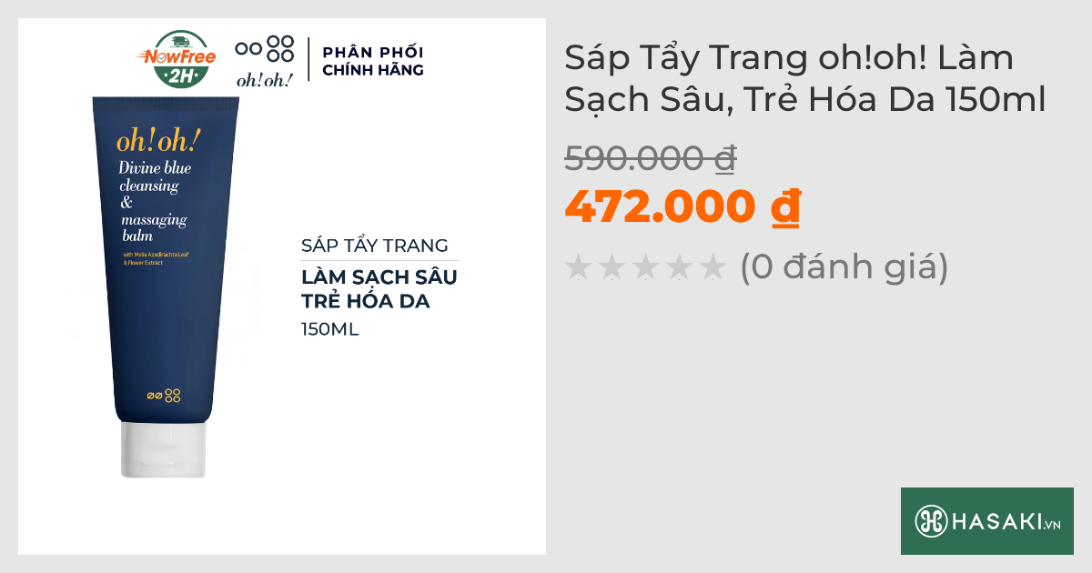 Sáp Tẩy Trang oh!oh! Hỗ Trợ Làm Sạch, Ngừa Lão Hóa Da 150ml