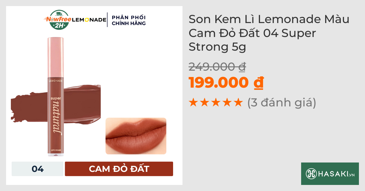 Son Kem Lì Lemonade Màu Cam Đỏ Đất 04 Super Strong 5g