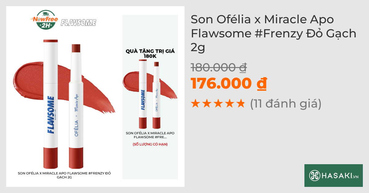 Son Ofélia x Miracle Apo Flawsome #Frenzy Đỏ Gạch 2g