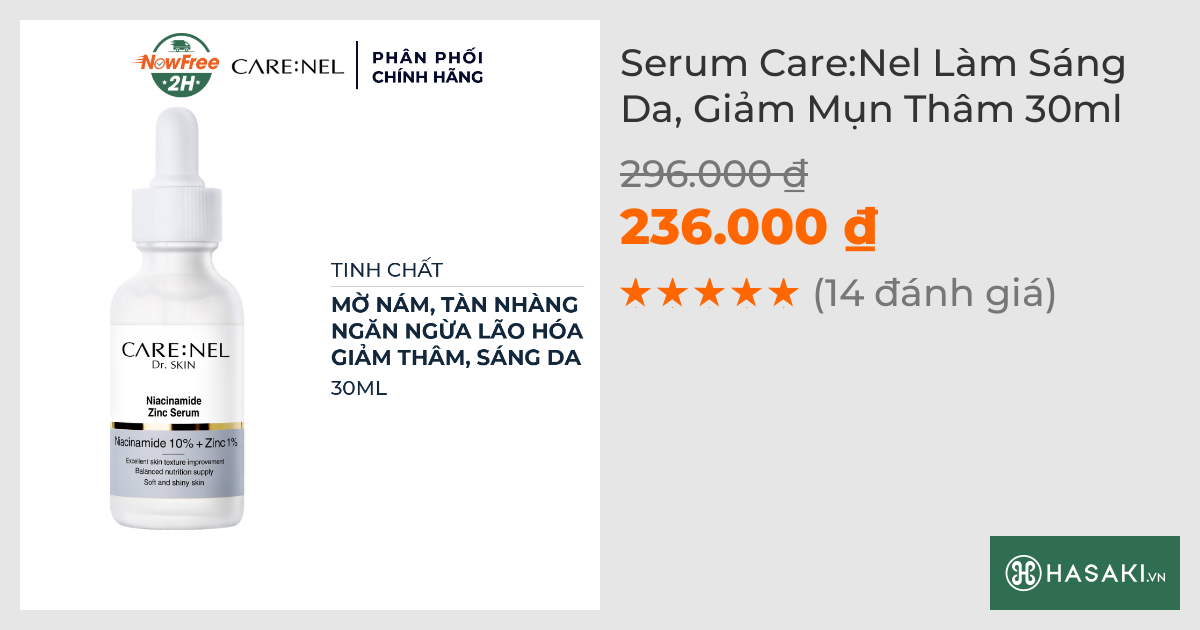 Serum Care:Nel Làm Sáng Da, Giảm Mụn Thâm 30ml