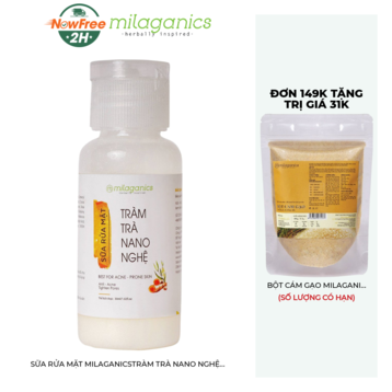 [Mini] Sữa Rửa Mặt Milaganics Tràm Trà Nano Nghệ Ngừa Mụn 30ml