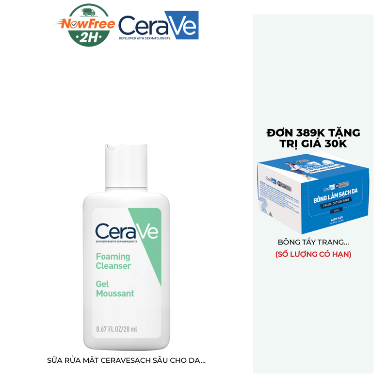 Tặng: Cerave Bông tẩy trang và Set mẫu thử Cerave (SL có hạn)