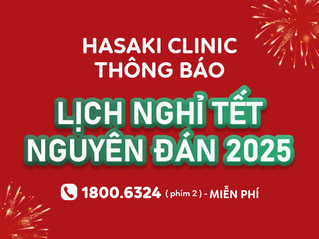 Lịch nghỉ Tết Ất Tỵ 2025 - Phòng Khám Da Liễu Hasaki Clinic