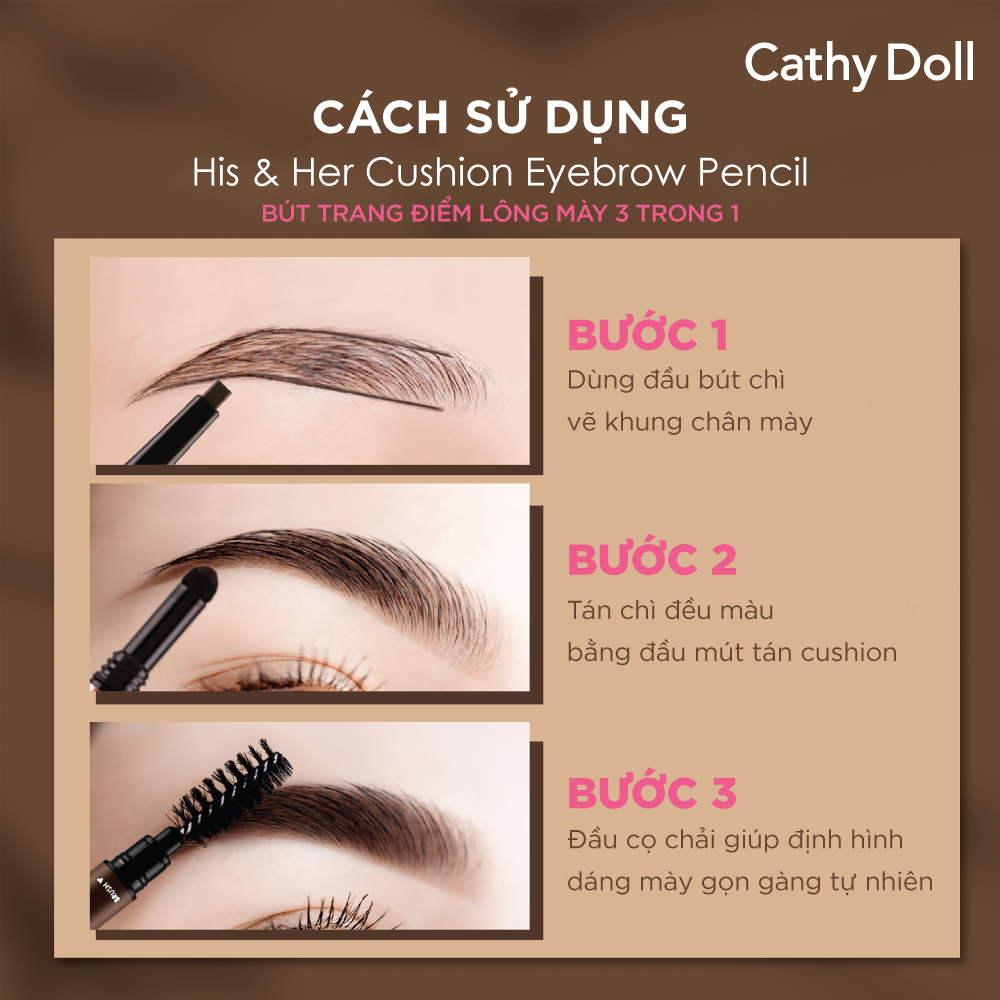 HDSD Kẻ Mày Cathy Doll His & Her Cushion Eyebrow Pencil 0.16g + 0.4g