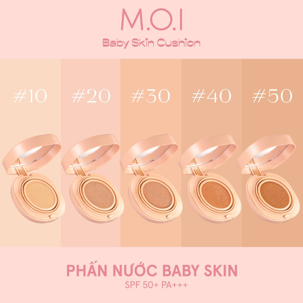 Phấn Nước M.O.I Baby Skin Cushion có 5 tông màu từ ngăm đến sáng hợp với làn da của phụ nữ Á đông.