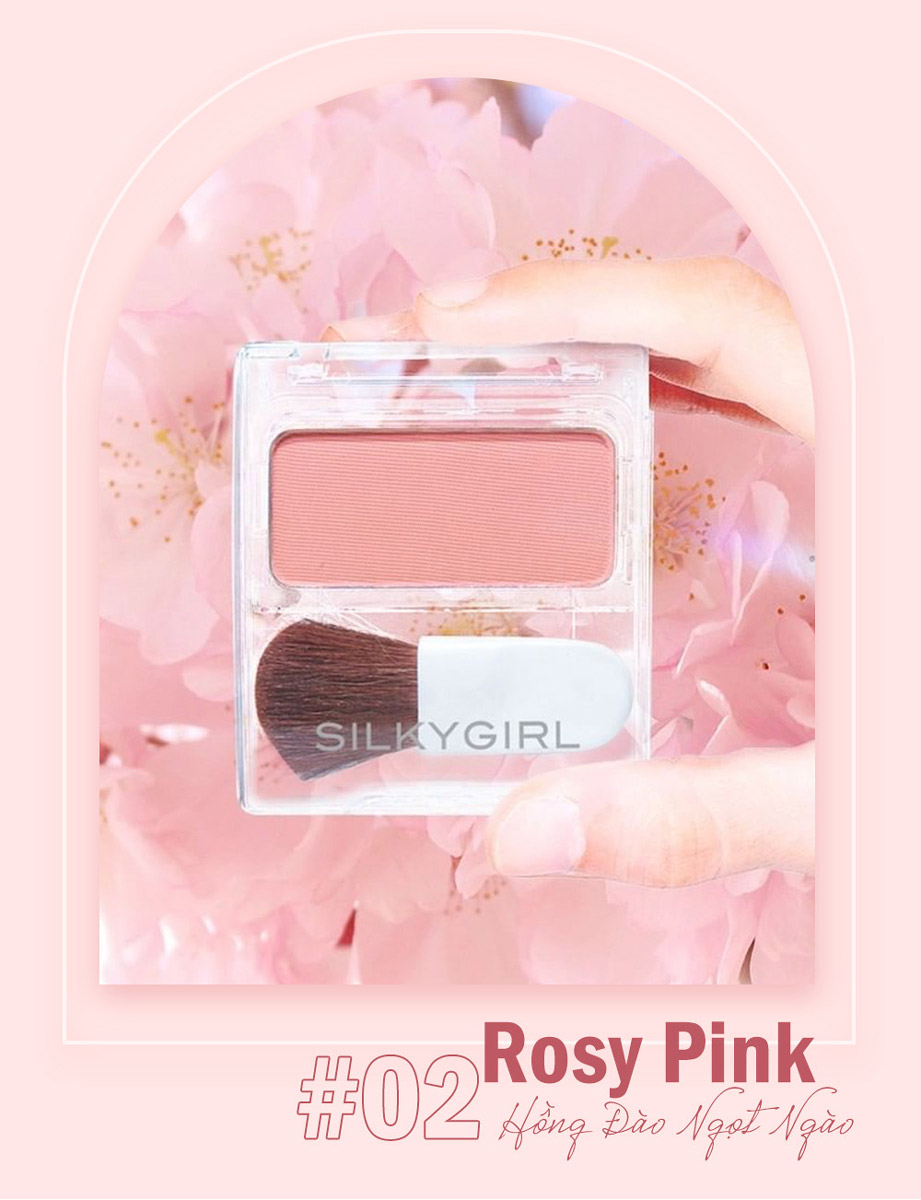 Phấn Má Hồng SILKYGIRL Blush Hour 02 – Rosy Pink – Hồng Đào Ngọt Ngào