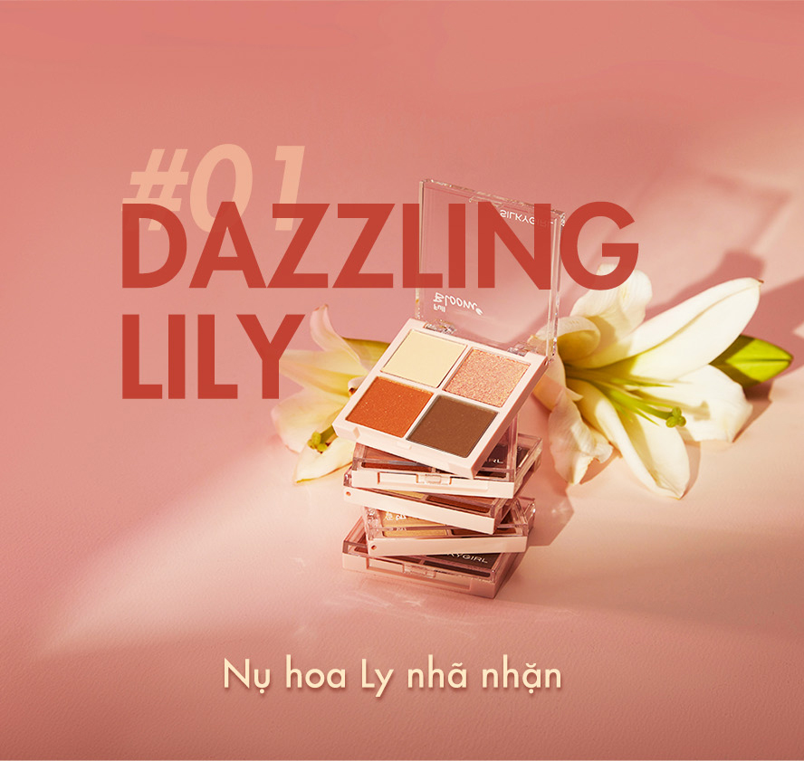 Bảng phấn mắt SILKYGIRL FULL BLOOM QUAD 01 Dazzing Lily – Nụ hoa ly nhã nhặn với tông nâu nude thanh lịch.