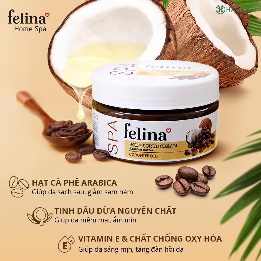 Kem tắm tẩy da chết Felina Home Spa từ hạt cà phê và tinh dầu dừa giúp da ẩm mịn