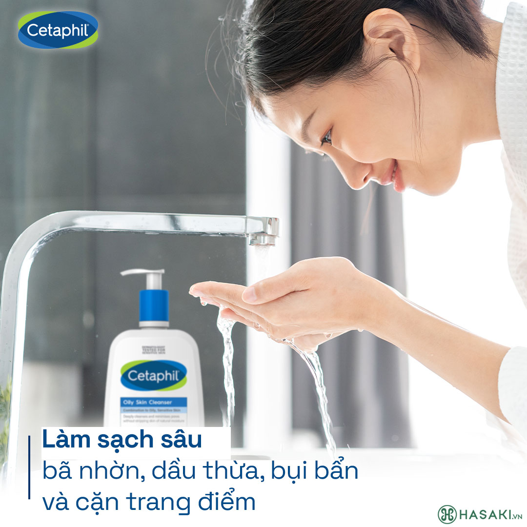 Sữa Rửa Mặt Cetaphil Oily Skin Cleanser giúp làm sạch sâu da mà không gây khô căng.