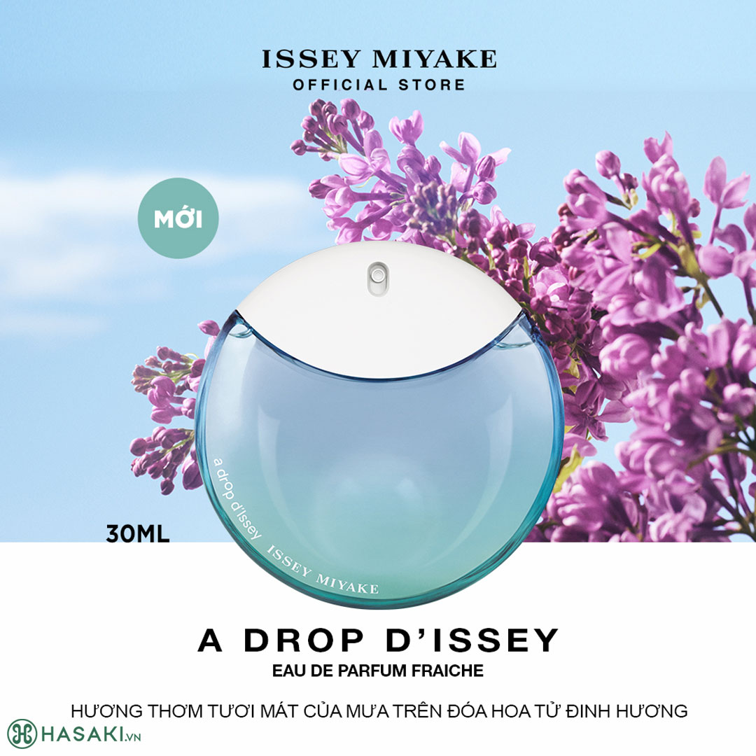 Nước Hoa Nữ Issey Miyake A Drop D'Issey EDP Fraiche 30ml